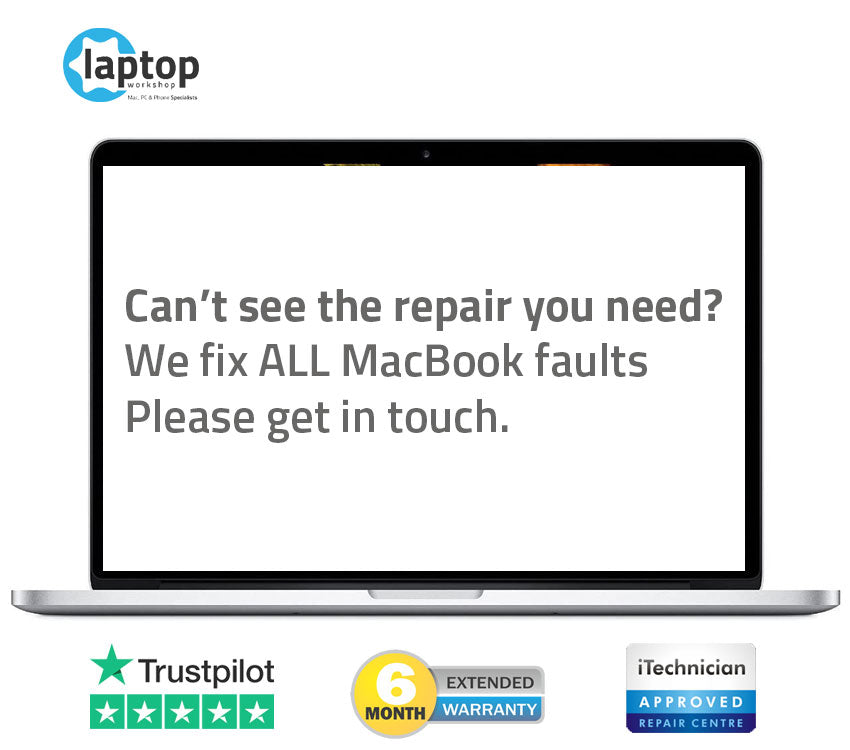 Unable to see the repair you need? Please call us - MacBook Repair Specialists
