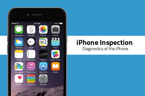 iPhone 7 Inspection & Diagnostics